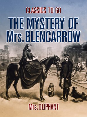 cover image of The Mystery of Mrs. Blencarrow